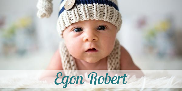 Namensbild von Egon Robert auf vorname.com