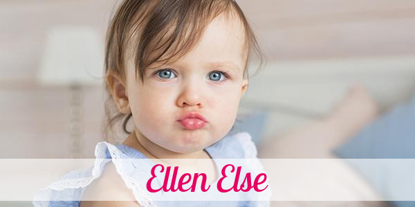Namensbild von Ellen Else auf vorname.com