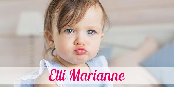 Namensbild von Elli Marianne auf vorname.com