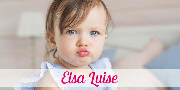 Namensbild von Elsa Luise auf vorname.com