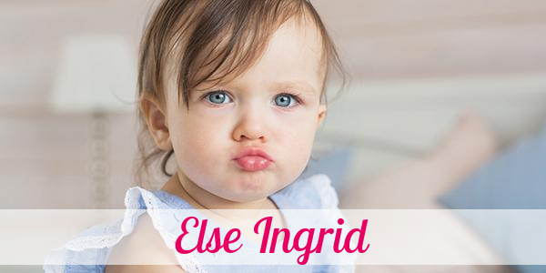 Namensbild von Else Ingrid auf vorname.com