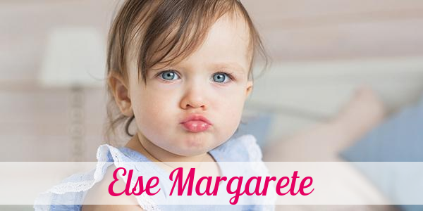 Namensbild von Else Margarete auf vorname.com