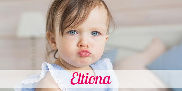 Namensbild von Eltiona auf vorname.com