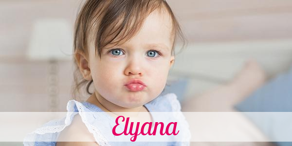 Namensbild von Elyana auf vorname.com