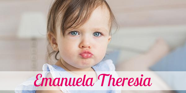 Namensbild von Emanuela Theresia auf vorname.com