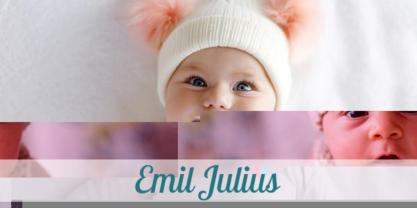 Namensbild von Emil Julius auf vorname.com