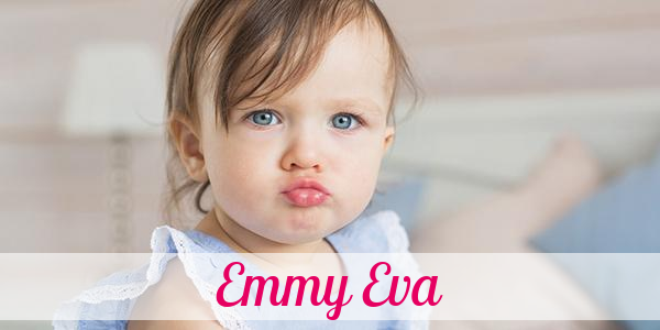 Namensbild von Emmy Eva auf vorname.com