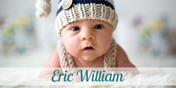 Namensbild von Eric William auf vorname.com