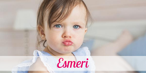 Namensbild von Esmeri auf vorname.com
