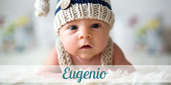 Namensbild von Eugenio auf vorname.com