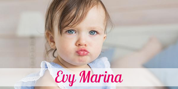 Namensbild von Evy Marina auf vorname.com