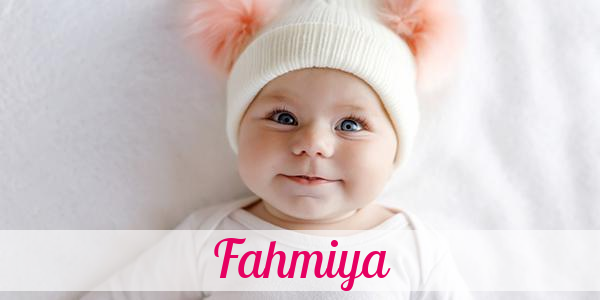 Namensbild von Fahmiya auf vorname.com