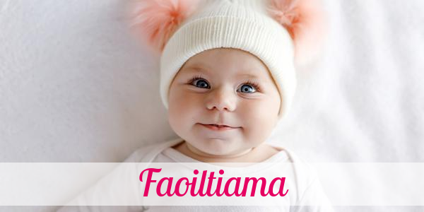 Namensbild von Faoiltiama auf vorname.com