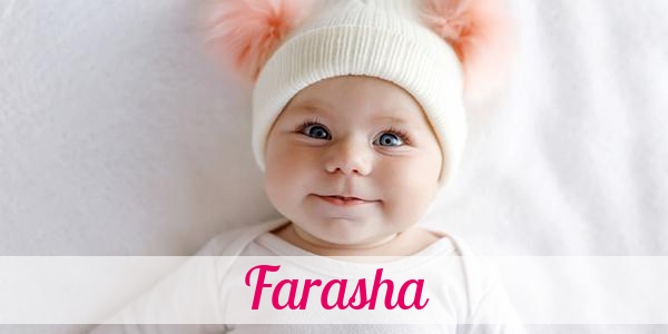 Namensbild von Farasha auf vorname.com