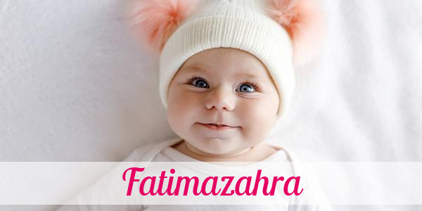 Namensbild von Fatimazahra auf vorname.com