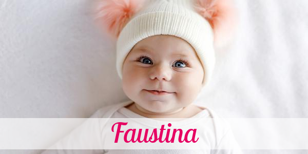 Namensbild von Faustina auf vorname.com
