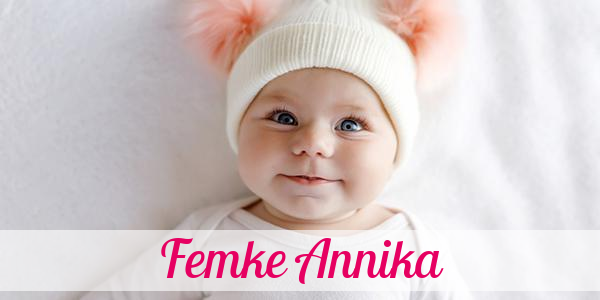 Namensbild von Femke Annika auf vorname.com