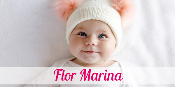 Namensbild von Flor Marina auf vorname.com