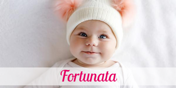 Namensbild von Fortunata auf vorname.com