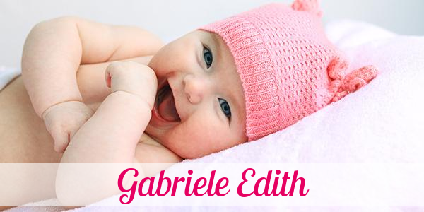 Namensbild von Gabriele Edith auf vorname.com