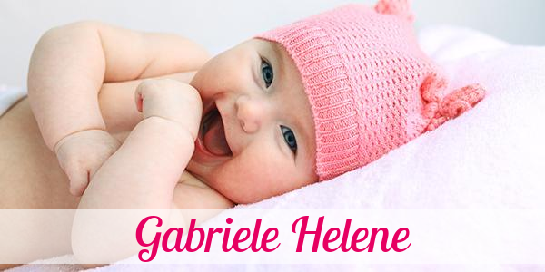 Namensbild von Gabriele Helene auf vorname.com