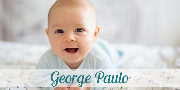 Namensbild von George Paulo auf vorname.com