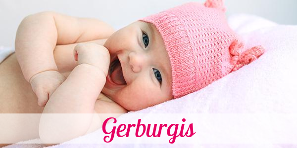 Namensbild von Gerburgis auf vorname.com