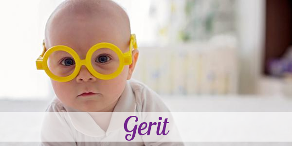 Namensbild von Gerit auf vorname.com