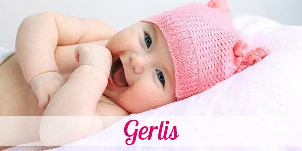 Namensbild von Gerlis auf vorname.com