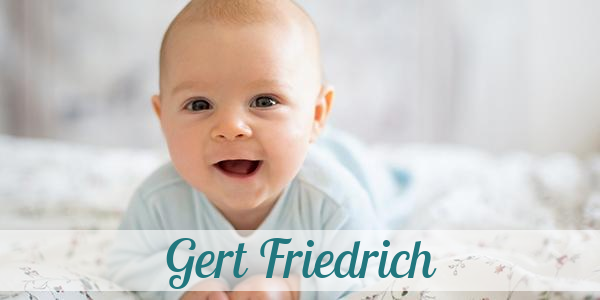 Namensbild von Gert Friedrich auf vorname.com