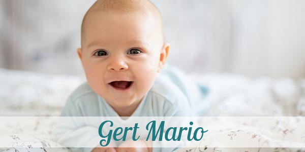 Namensbild von Gert Mario auf vorname.com