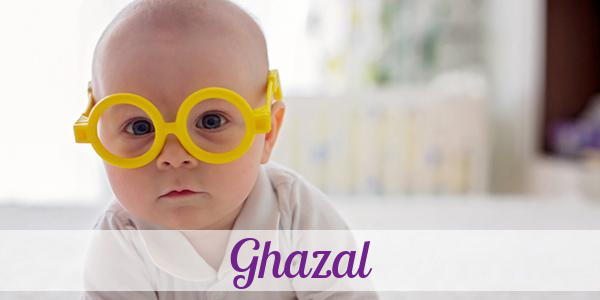 Namensbild von Ghazal auf vorname.com