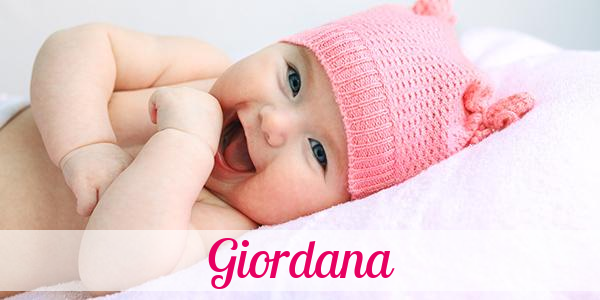 Namensbild von Giordana auf vorname.com