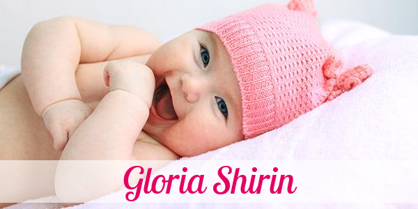 Namensbild von Gloria Shirin auf vorname.com