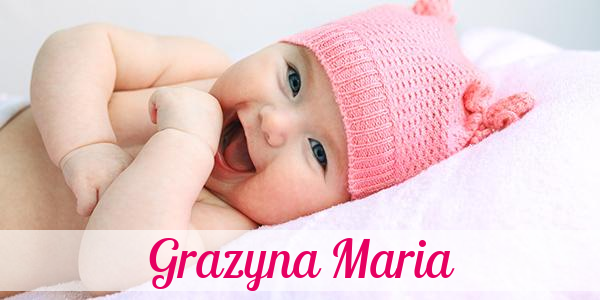 Namensbild von Grazyna Maria auf vorname.com