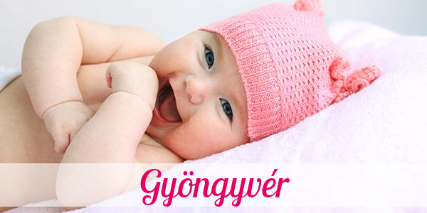 Namensbild von Gyöngyvér auf vorname.com