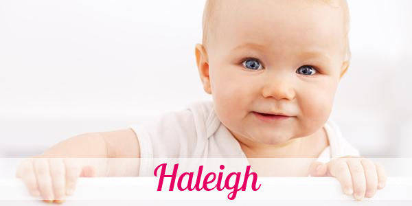 Namensbild von Haleigh auf vorname.com