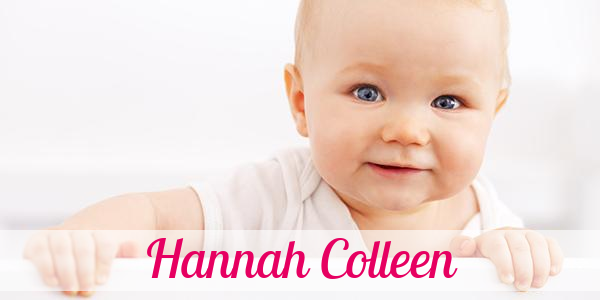 Namensbild von Hannah Colleen auf vorname.com