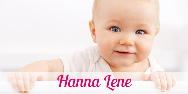 Namensbild von Hanna Lene auf vorname.com
