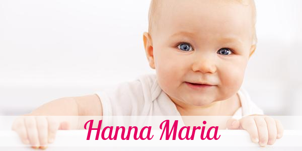 Namensbild von Hanna Maria auf vorname.com