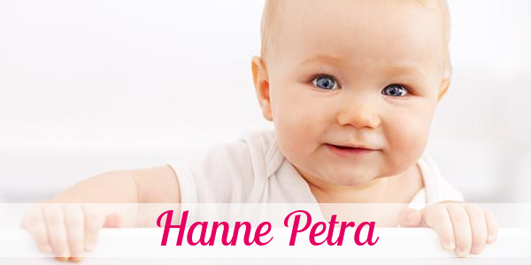 Namensbild von Hanne Petra auf vorname.com