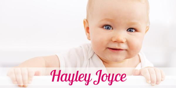 Namensbild von Hayley Joyce auf vorname.com