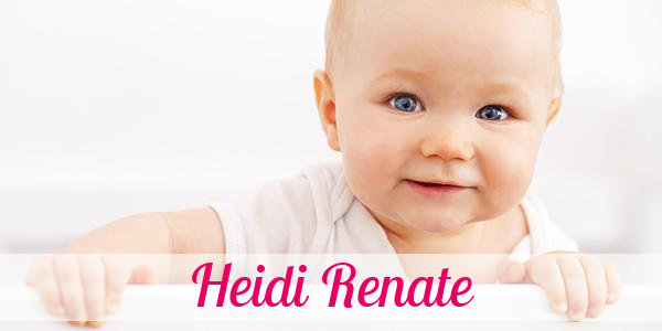 Namensbild von Heidi Renate auf vorname.com