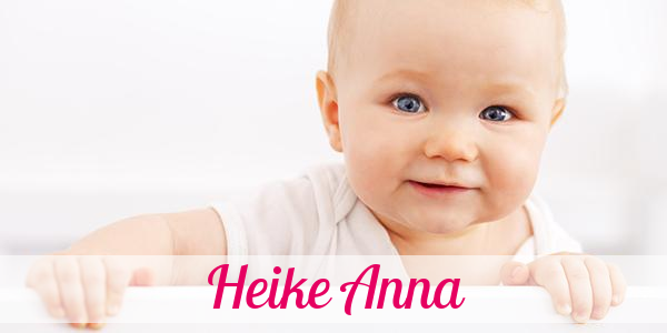 Namensbild von Heike Anna auf vorname.com