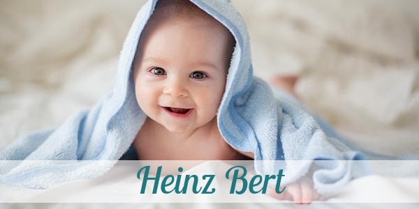 Namensbild von Heinz Bert auf vorname.com