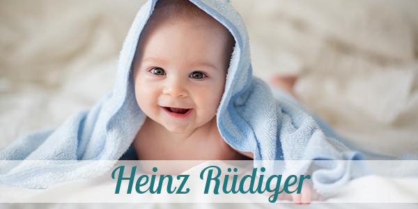 Namensbild von Heinz Rüdiger auf vorname.com