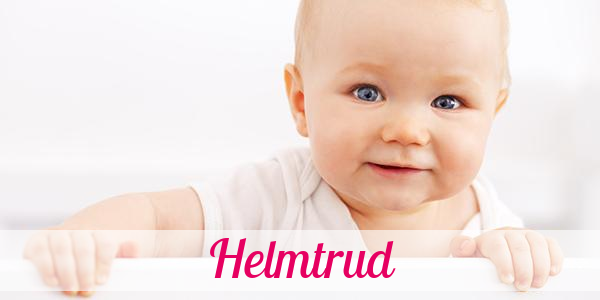Namensbild von Helmtrud auf vorname.com