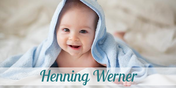 Namensbild von Henning Werner auf vorname.com