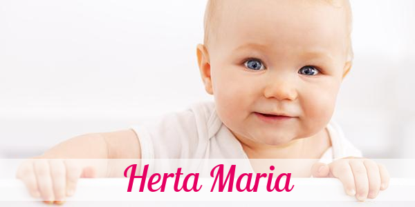 Namensbild von Herta Maria auf vorname.com