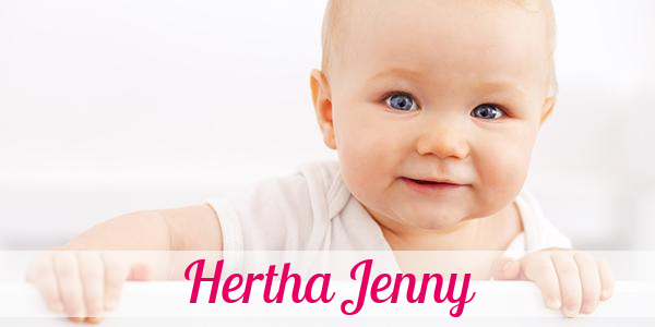 Namensbild von Hertha Jenny auf vorname.com